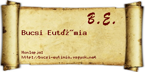 Bucsi Eutímia névjegykártya